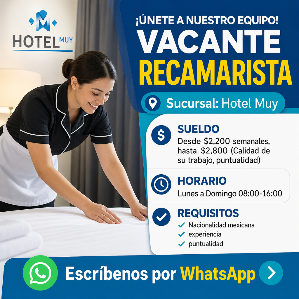 Vacante de Recamarista en Cuauhtémoc