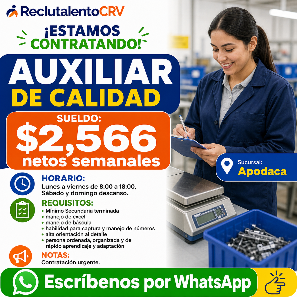 Vacante de Auxiliar de calidad en Apodaca