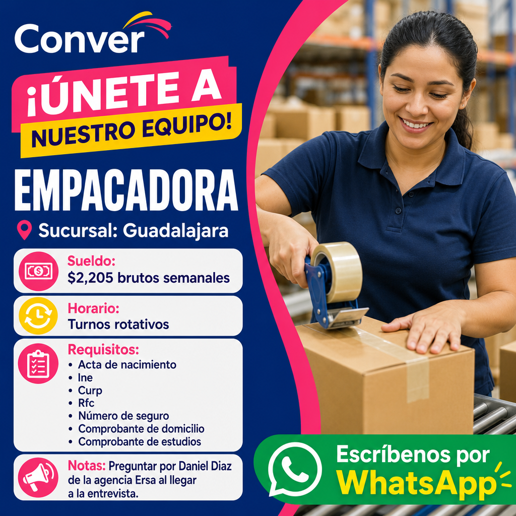 Vacante de Empacadora en Guadalajara