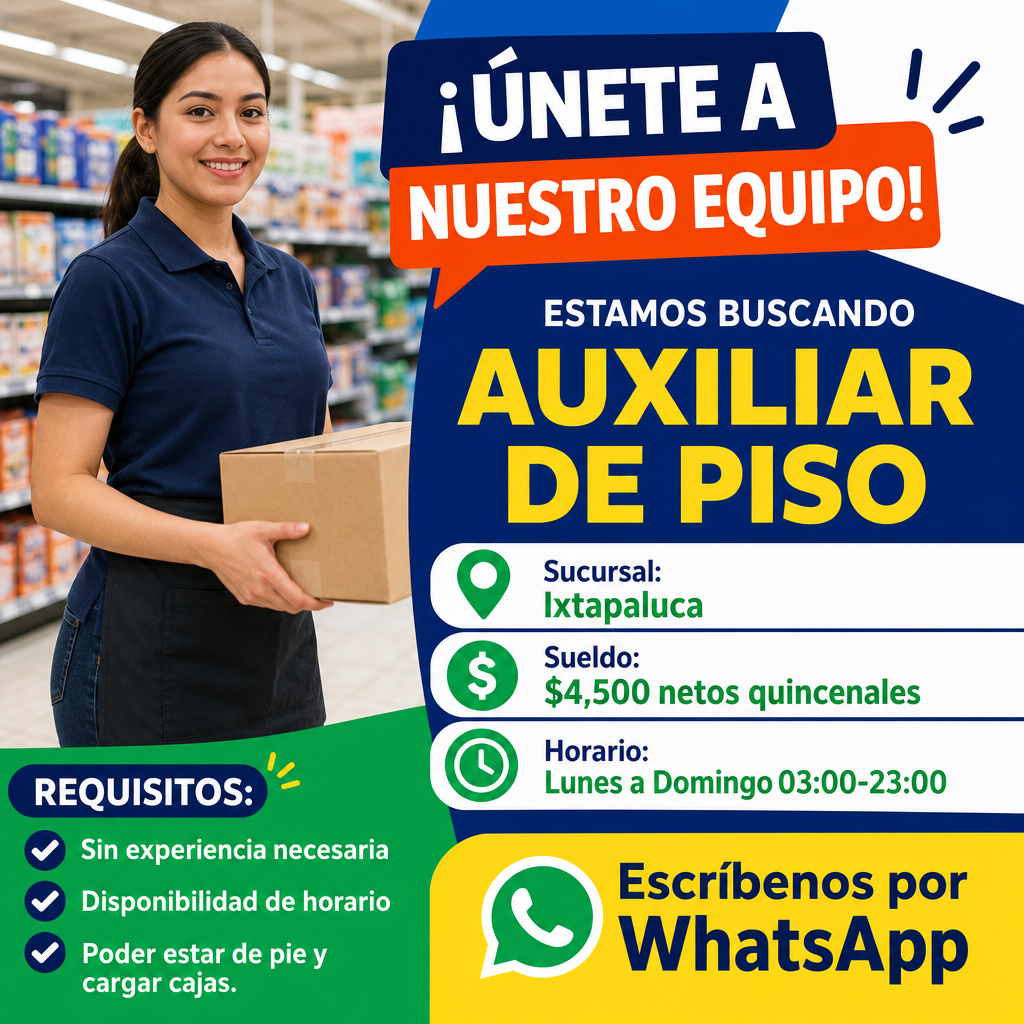 Vacante de Auxiliar de piso en Ixtapaluca