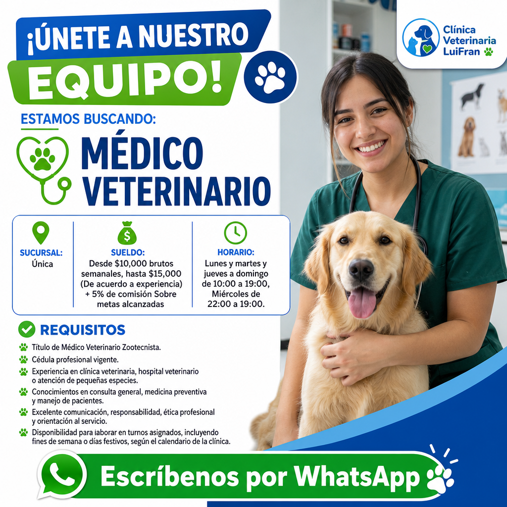 Vacante de Médico Veterinario en Gustavo A. Madero