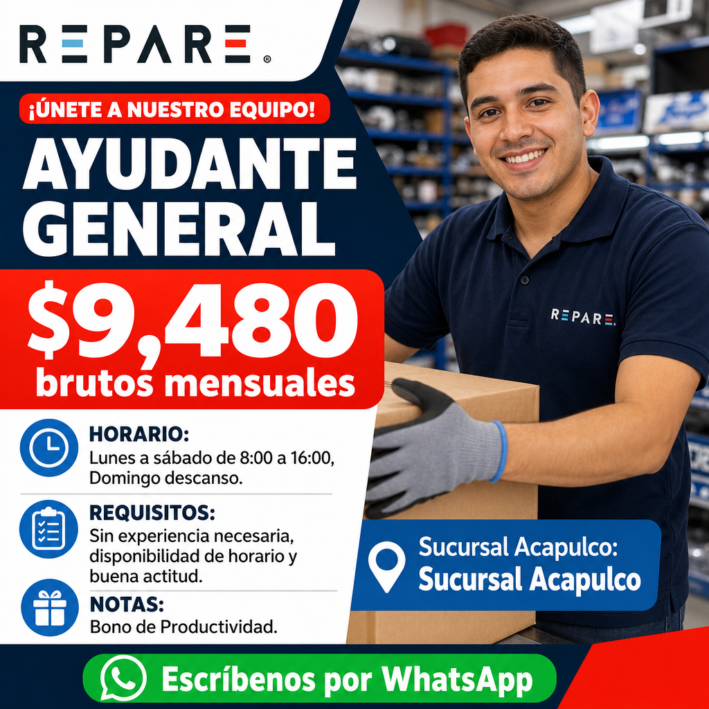 Vacante de Ayudante general en Acapulco de Juárez