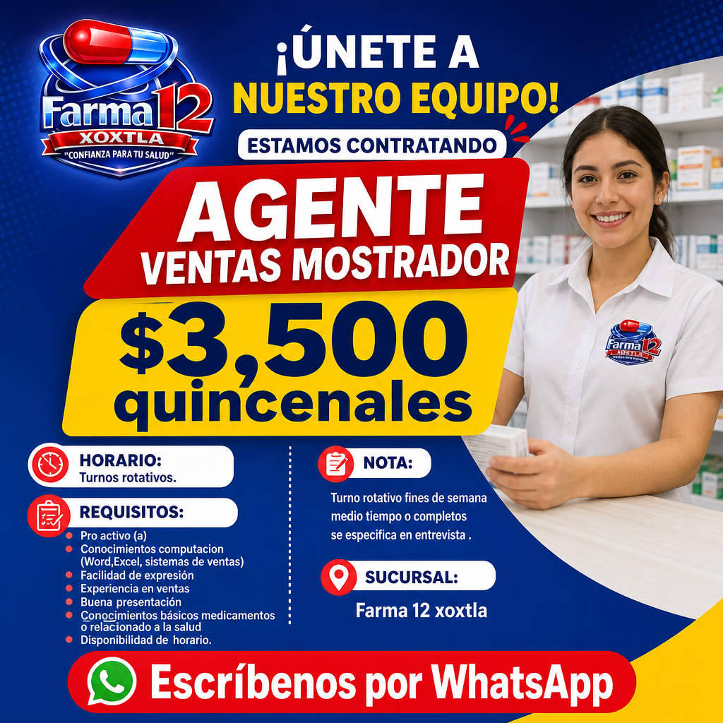 Vacante de Agente ventas mostrador en San Miguel Xoxtla