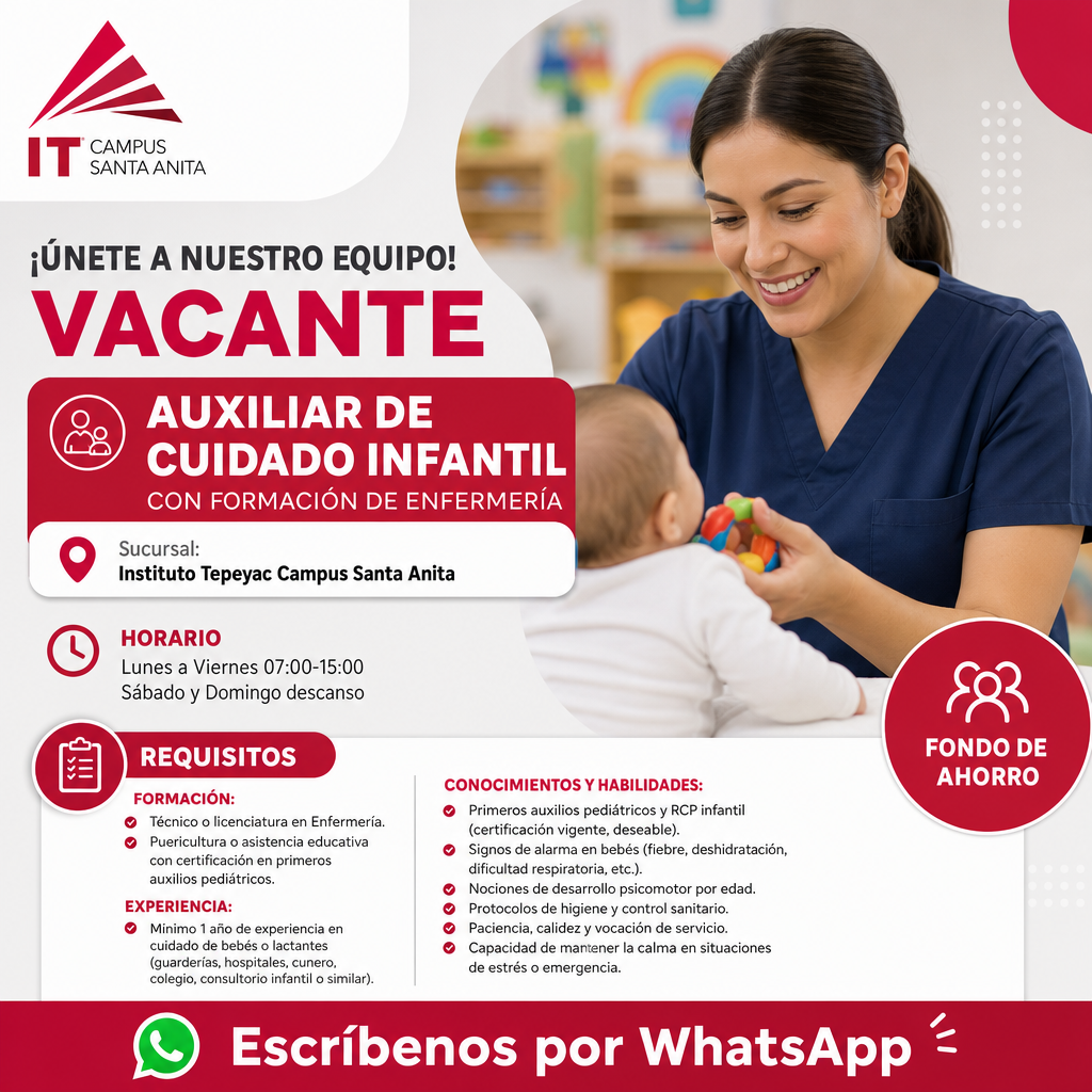 Vacante de Auxiliar de Cuidado Infantil con Formación de Enfermería en Tlajomulco de Zúñiga