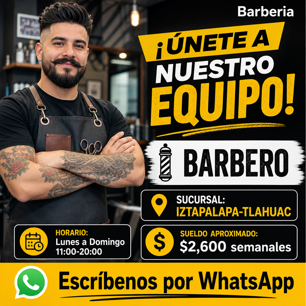 Vacante de Barbero en Iztapalapa