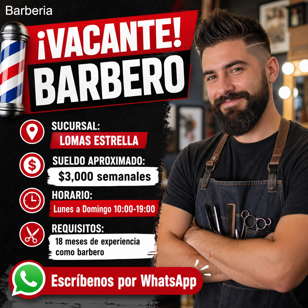 Vacante de Barbero en Iztapalapa