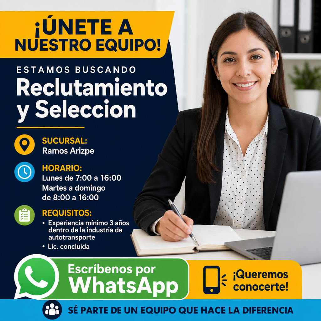 Vacante de Reclutamiento y Seleccion en Ramos Arizpe