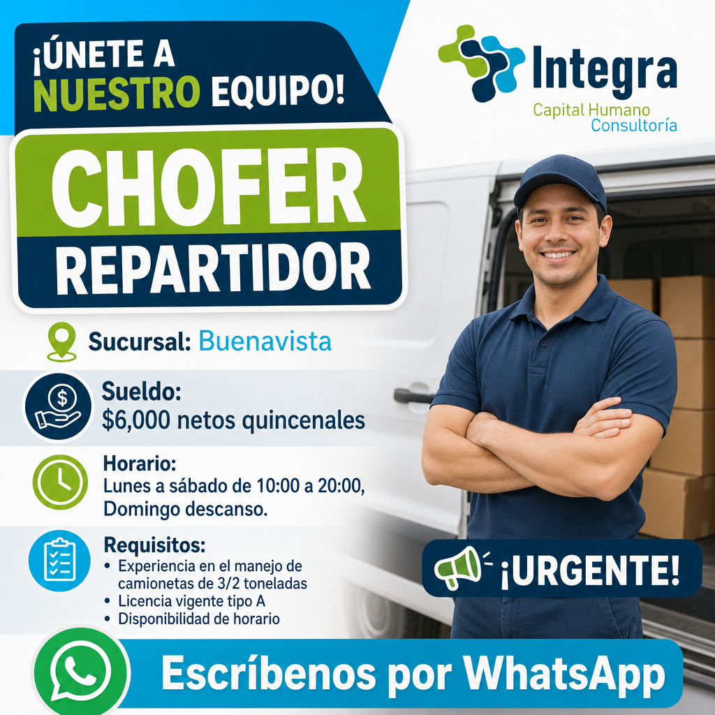 Vacante de CHOFER REPARTIDOR en Cuauhtémoc