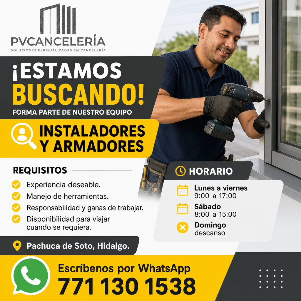 Vacante de Instaladores y Armadores en Pachuca de Soto