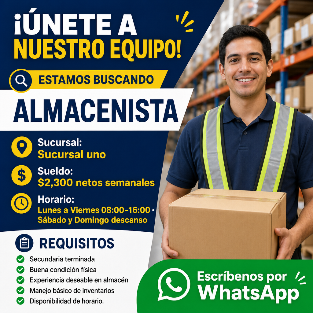 Vacante de Almacenista en San Nicolás de Los Garza