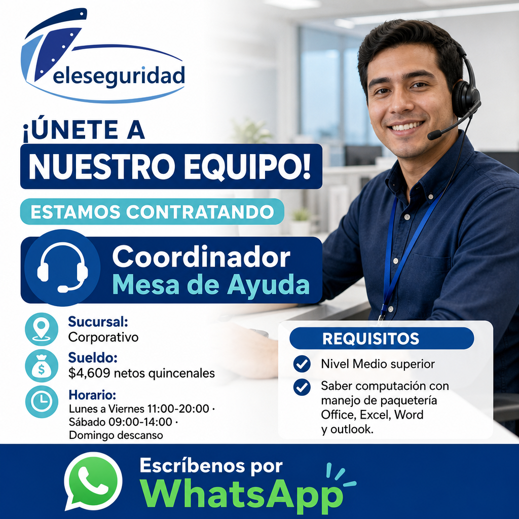 Vacante de Coordinador Mesa de Ayuda en Ecatepec de Morelos