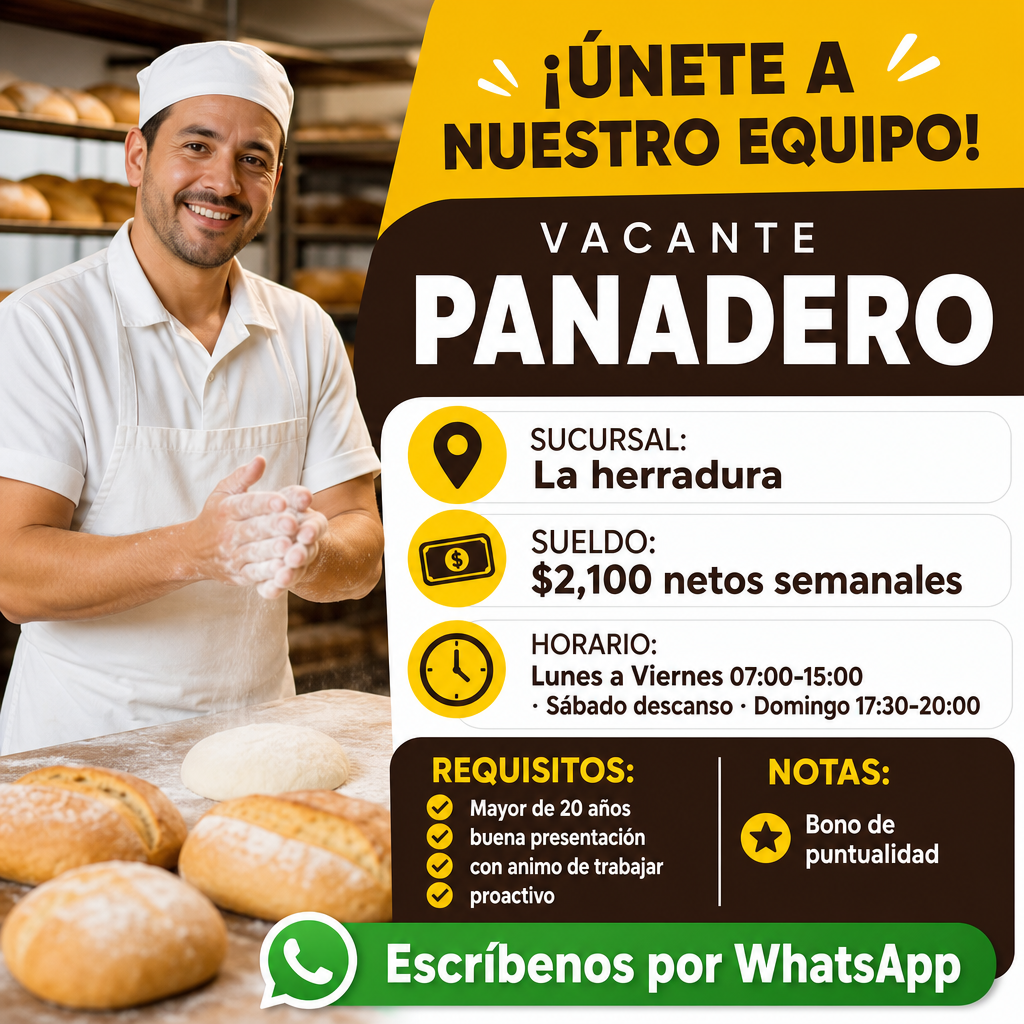 Vacante de Panadero en Huixquilucan