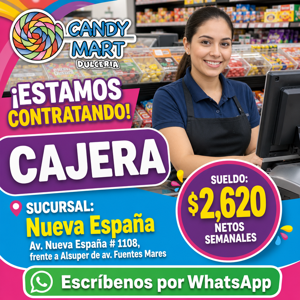 Vacante de Cajera en Chihuahua