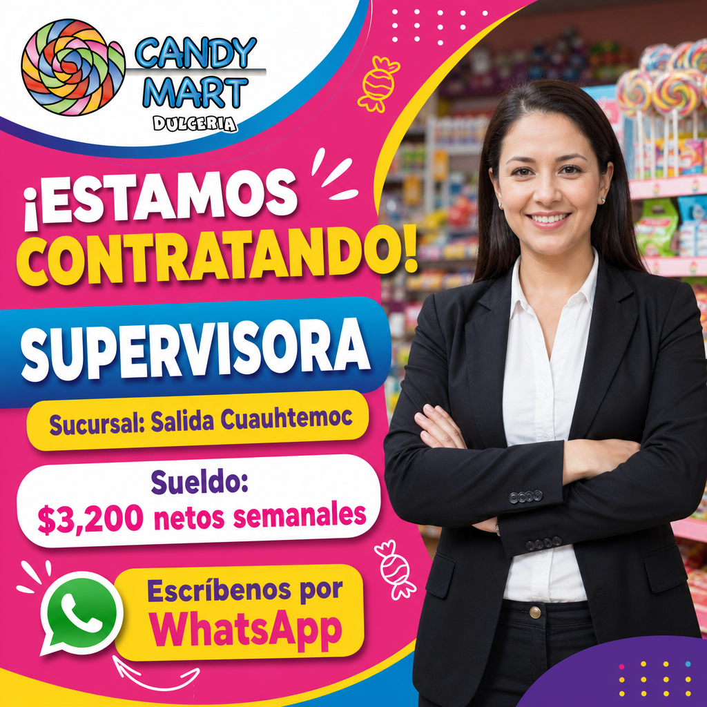 Vacante de Supervisora en Chihuahua